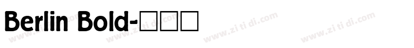 Berlin Bold字体转换
